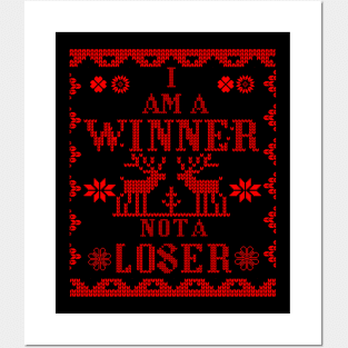 "i am a winner not a loser" classic sweater design Posters and Art